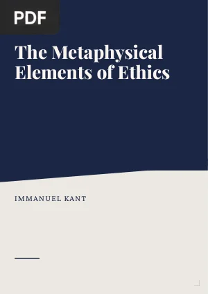 The Metaphysical Elements of Ethics