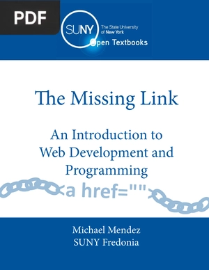 The Missing Link. An Introduction to Web Development and Programming