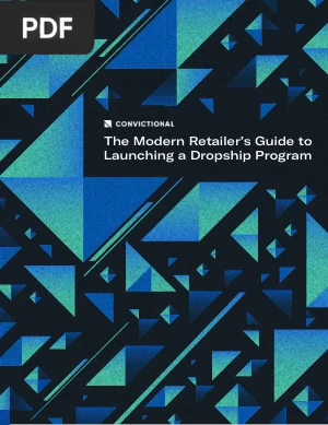 The Modern Retailer's Guide to Drop Shipping
