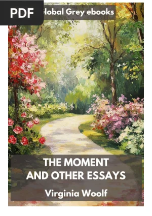 The Moment and Other Essays