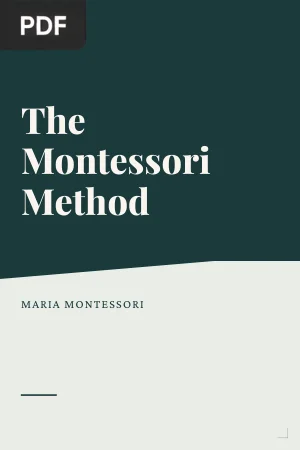 The Montessori Method