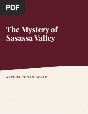 The Mystery of Sasassa Valley