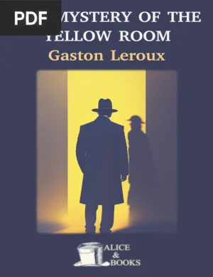 The Mystery of the Yellow Room