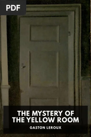 The Mystery of the Yellow Room