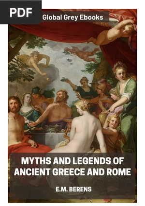 The Myths and Legends of Ancient Greece and Rome