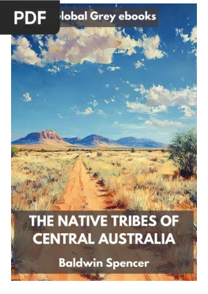 The Native Tribes of Central Australia