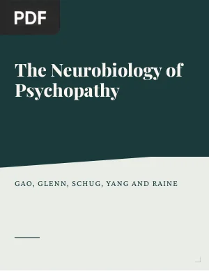 The Neurobiology of Psychopathy A Neurodevelopmental Perspective
