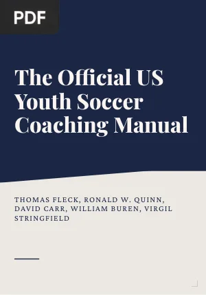 The Official US Youth Soccer Coaching Manual