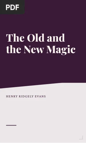 The Old and the New Magic