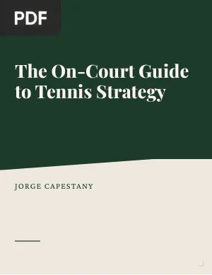 The On-Court Guide to Tennis Strategy