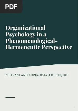The Organizational Psychology in a Phenomenological-Hermeneutic Perspective: The Productivity in Question