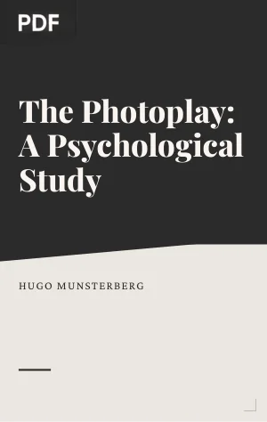 The Photoplay: A Psychological Study