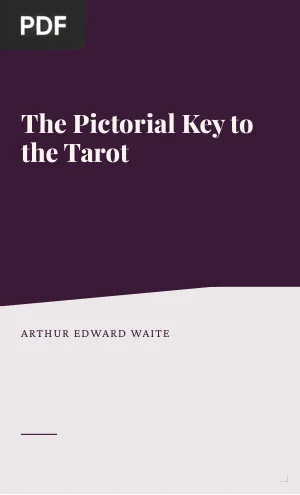 The Pictorial Key to the Tarot