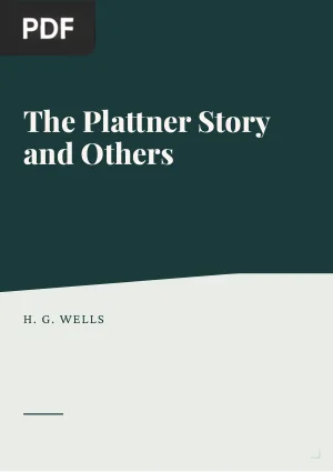 The Plattner Story and Others
