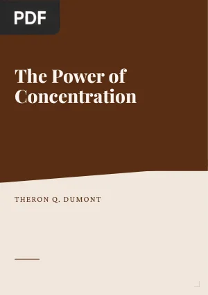 The Power of Concentration