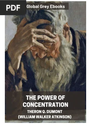 The Power of Concentration