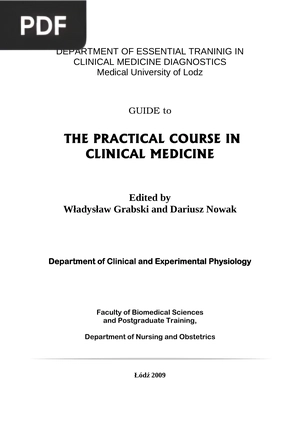 The Practical Course in Clinical Medicine