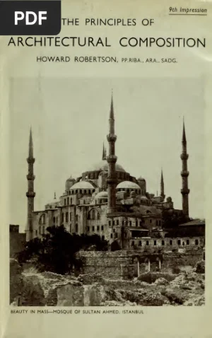 The Principles of Architectural Composition