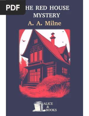 The Red House Mystery