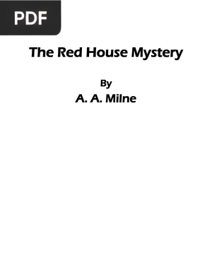 The Red House Mystery