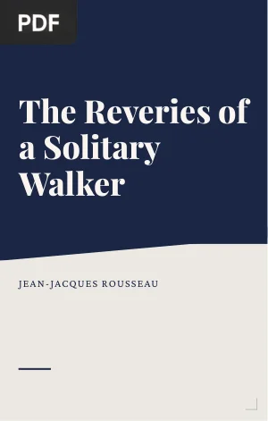 The Reveries of a Solitary Walker
