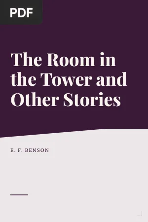 The Room in the Tower and Other Stories