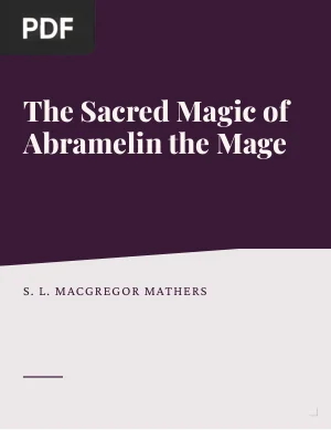 The Sacred Magic of Abramelin the Mage