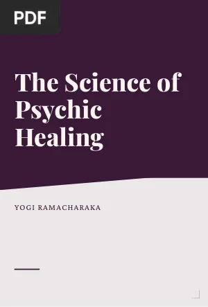 The Science of Psychic Healing