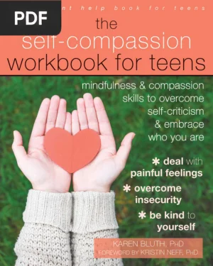 The Self-Compassion Workbook for Teens