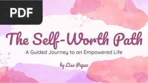 The Self-Worth Path