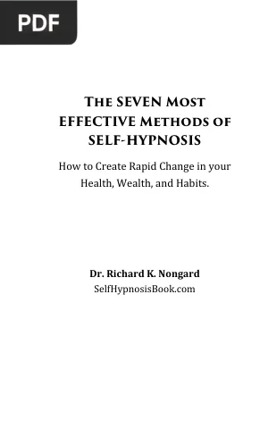 The Seven Most Effective Methods of Self-Hypnosis