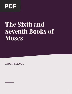 The Sixth and Seventh Books of Moses