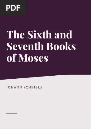 The Sixth and Seventh Books of Moses