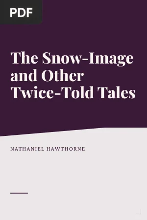 The Snow-Image and Other Twice-Told Tales