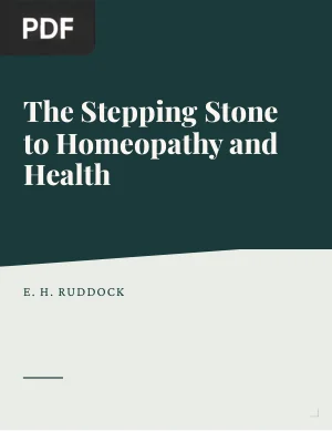The Stepping Stone to Homeopathy and Health