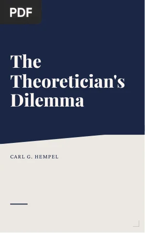 The Theoretician's Dilemma: A Study in the Logic of Theory Construction