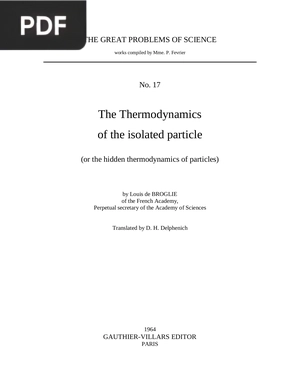 The Thermodynamics of the isolated particle