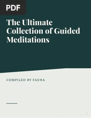 The Ultimate Collection of Guided Meditations