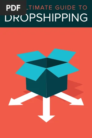 The Ultimate Guide to Dropshipping
