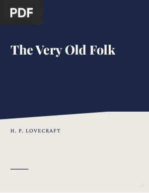 The Very Old Folk