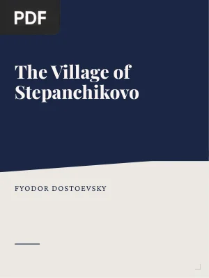 The Village of Stepanchikovo