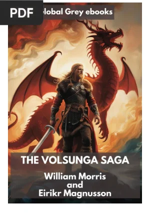 The Volsunga Saga