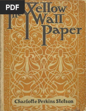 The Yellow Wall-Papper