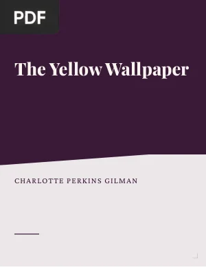 The Yellow Wallpaper