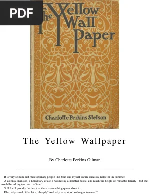 The Yellow Wallpaper