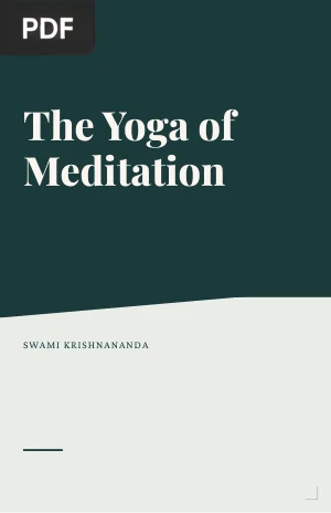 The Yoga of Meditation