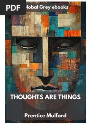 Thoughts Are Things