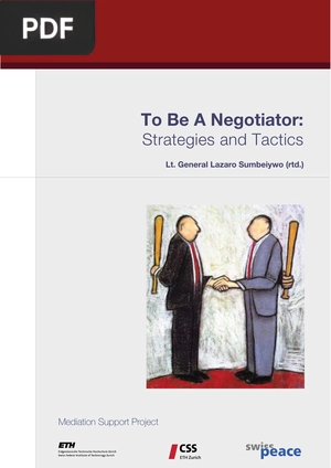 To Be A Negotiator: Strategies and Tactics