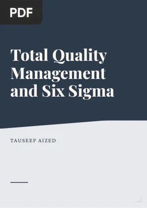 Total quality management and six sigma