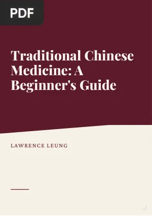 Traditional Chinese Medicine: A Beginner's Guide